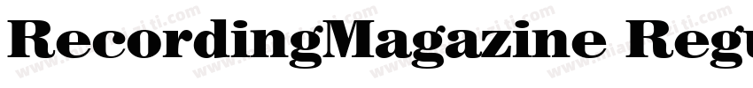 RecordingMagazine Regular字体转换